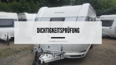 Caravan Dichtigkeitsprüfung